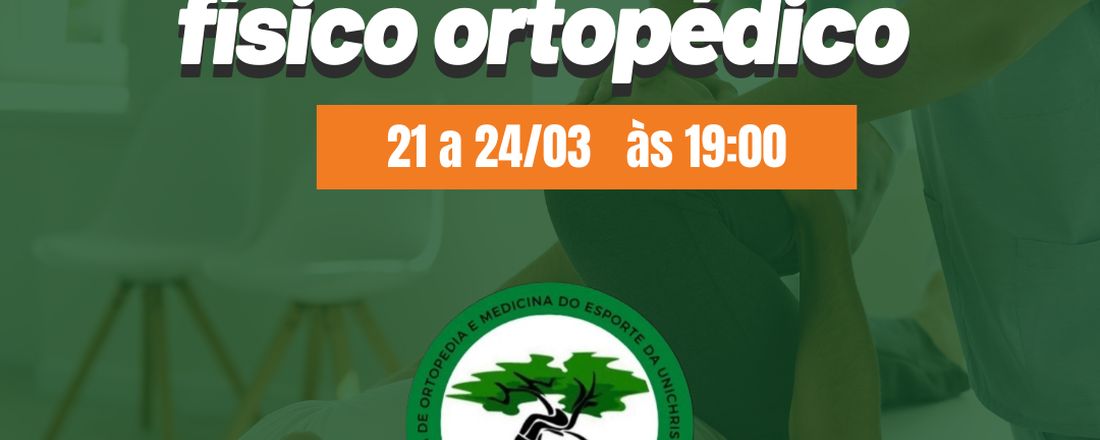 I Mini curso Exame Físico Ortopédico