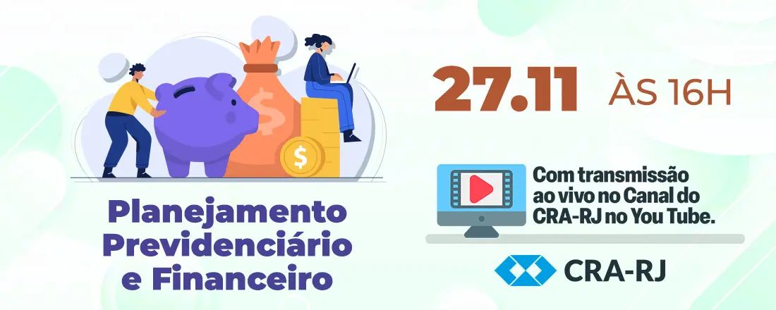 Planejamento Previdenciário e Financeiro