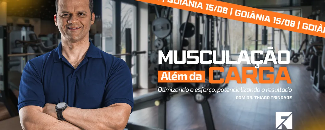 MUSCULAÇÃO ALÉM DA CARGA
