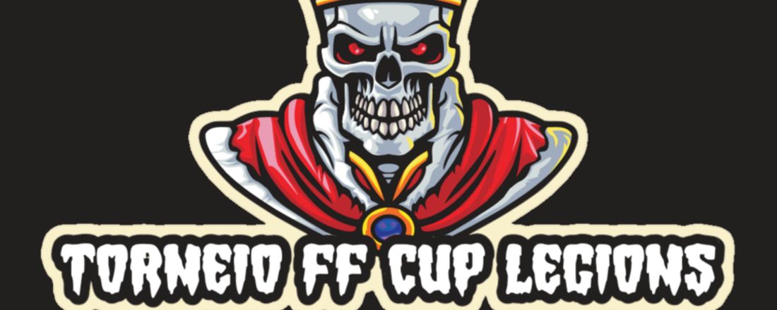 TORNEIO FF CUP LEGIONS