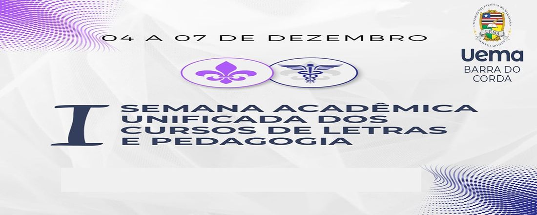 I SEMANA ACADÊMICA UNIFICADA DOS CURSOS DE LETRAS E PEDAGOGIA