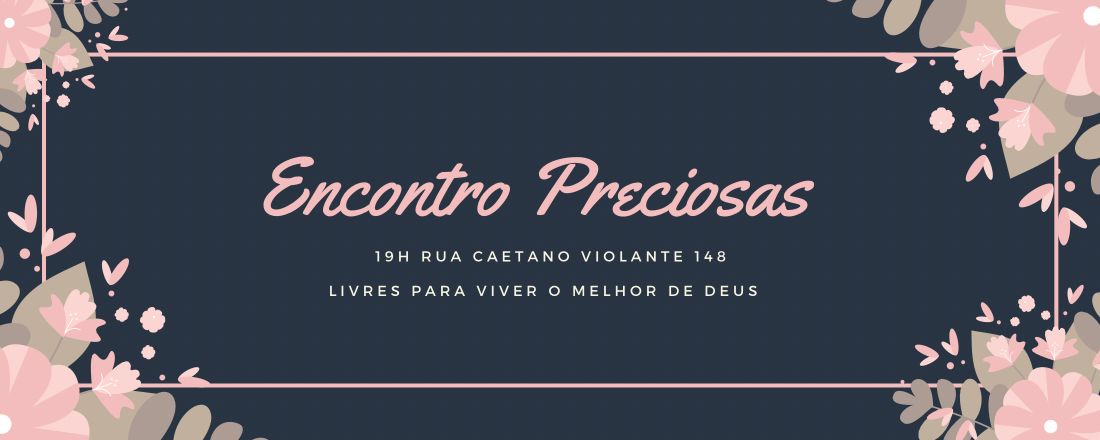 Conferência Mulheres Preciosas