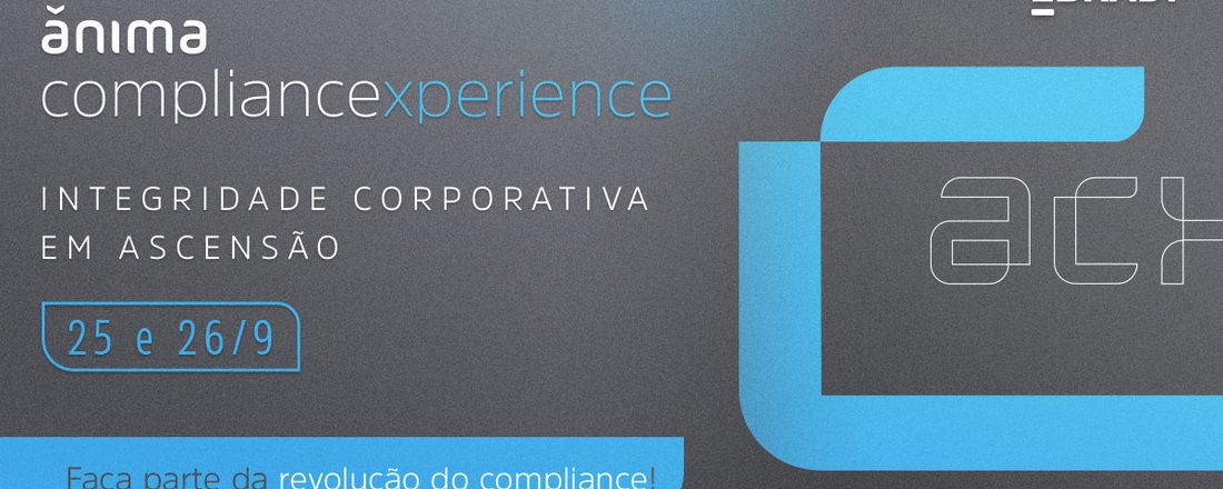 Chamada Anima Compliance Xperience