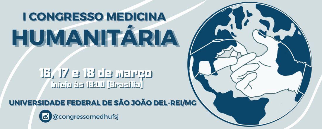 I Congresso de Medicina Humanitária UFSJ