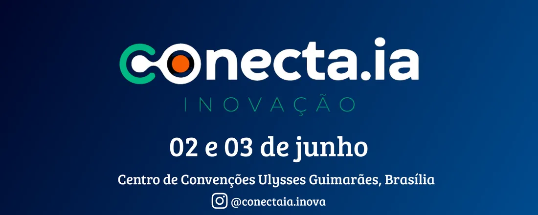 Congresso Nacional Conecta IA Inovação 2026