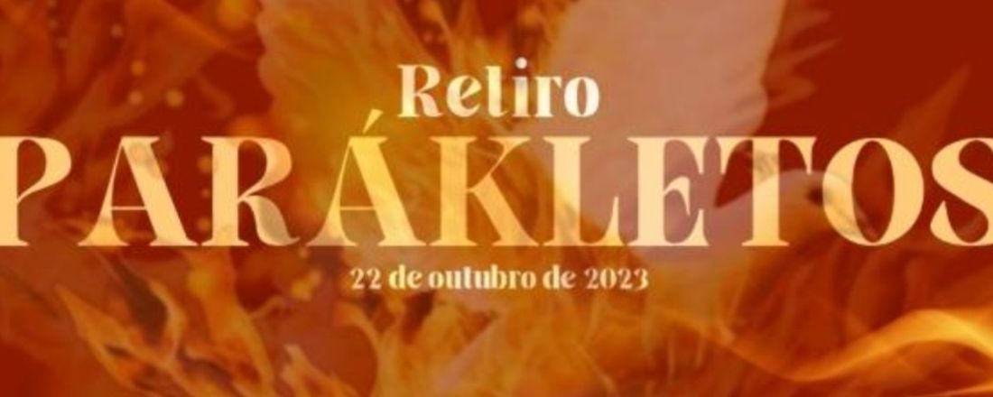 Retiro Parákletos 2ª Edição