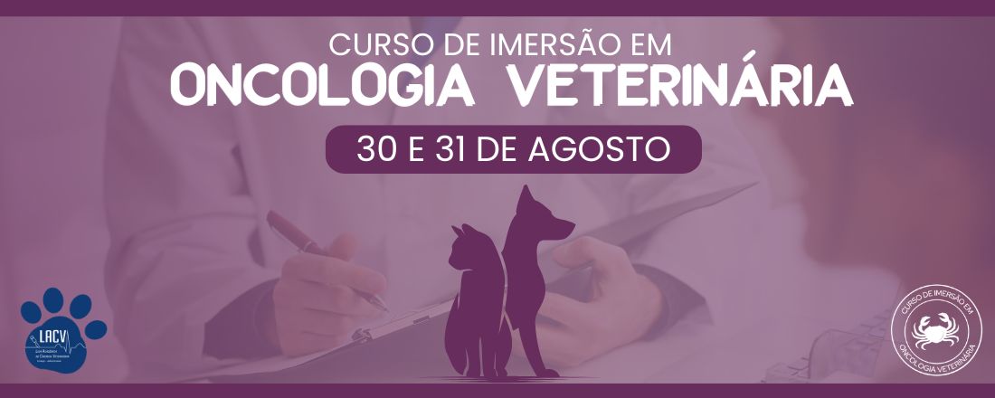 Curso de Imersão em Oncologia Veterinária
