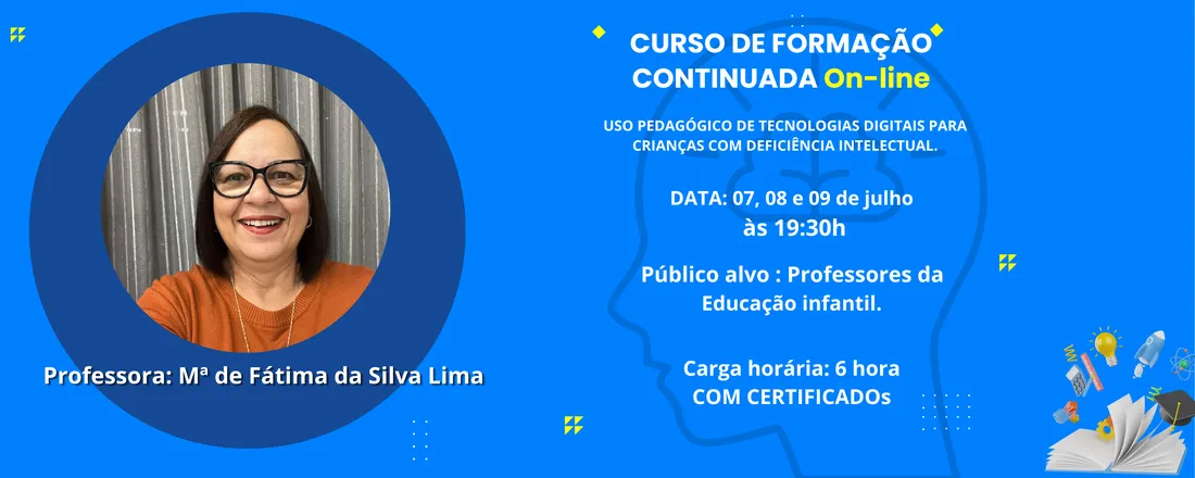 USO PEDAGÓGICO DE TECNOLOGIAS DIGITAIS PARA CRIANÇAS COM DEFICIÊNCIA INTELECTUAL.