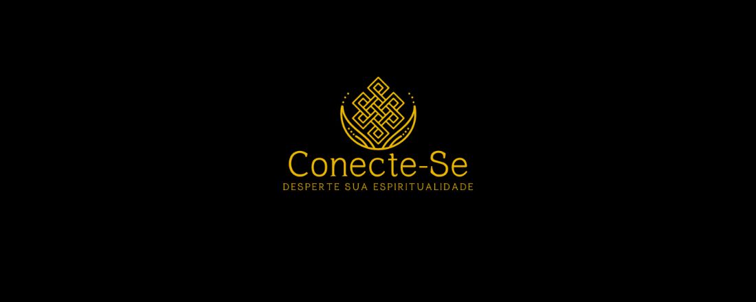 Conecte-Se - Desperte sua Espiritualidade