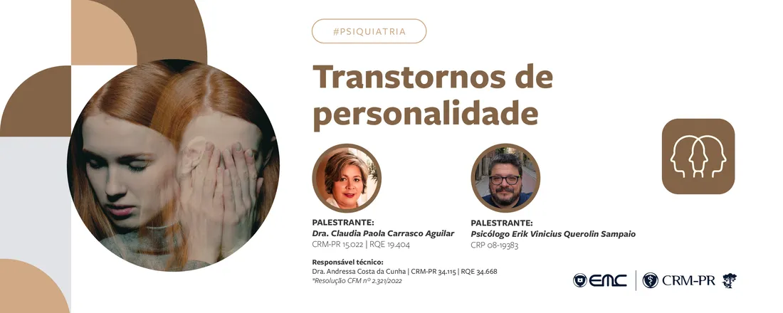 Ciclo de Palestras em Psiquiatria: Transtornos de personalidade