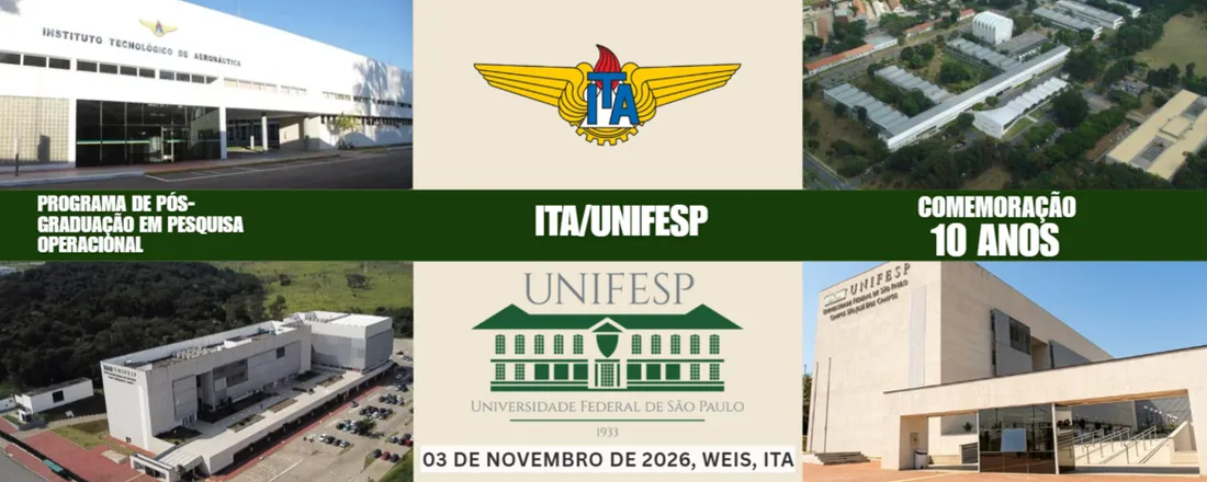 Celebrando 10 Anos do Programa de Pós-graduação em Pesquisa Operacional do ITA-UNIFESP