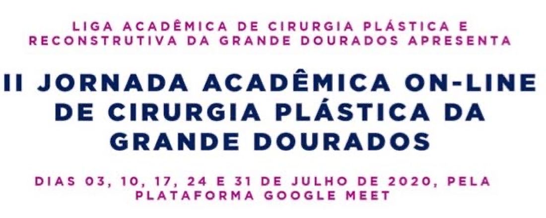 II Jornada Acadêmica Online de Cirurgia Plástica da Grande Dourados