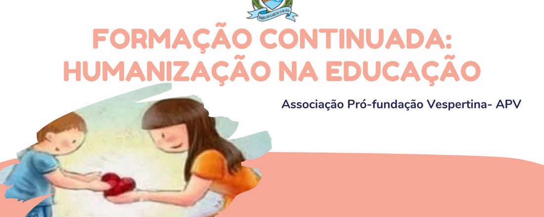 Formação Continuada: Humanização na Educação