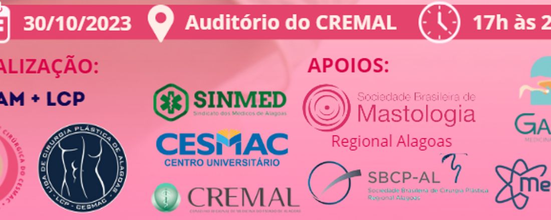 I SIMPÓSIO DE MASTOLOGIA E ONCOPLASTIA DO CESMAC