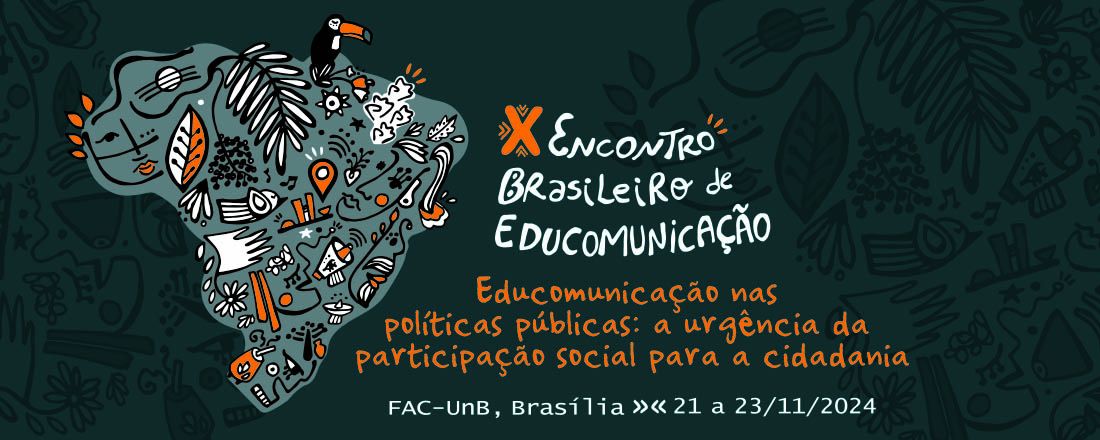 X  Encontro Brasileiro de Educomunicação