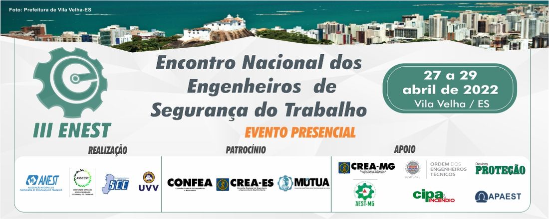 III ENCONTRO NACIONAL DOS ENGENHEIROS DE SEGURANÇA DO TRABALHO