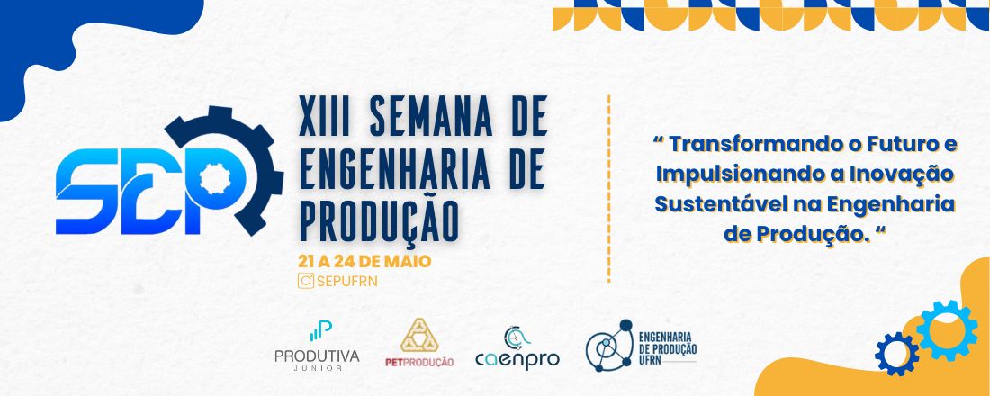 XIII Semana de Engenharia de Produção