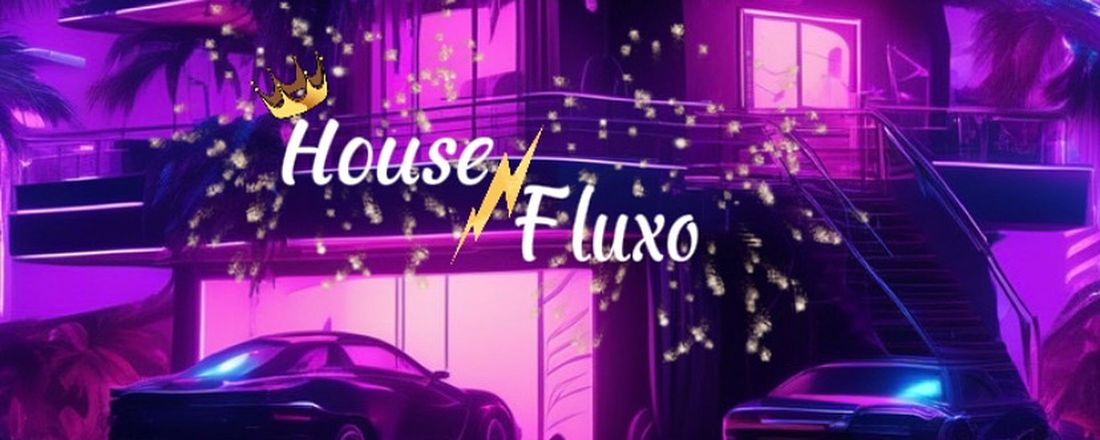 Fluxo House