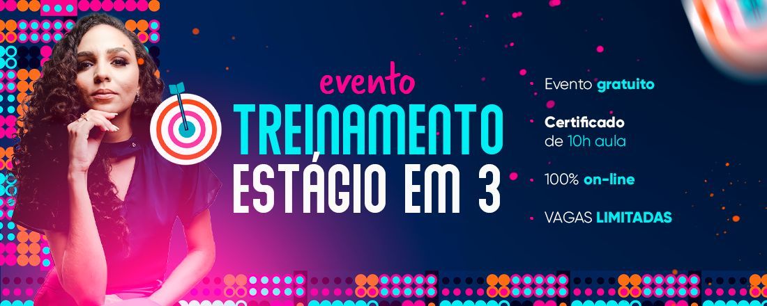 ESTÁGIO EM 3 - COMO CONSEGUIR O ESTÁGIO DOS SONHOS EM 3 ETAPAS