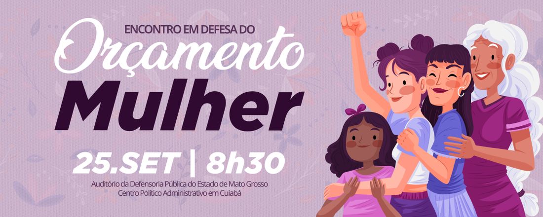 Encontro em Defesa do Orçamento Mulher