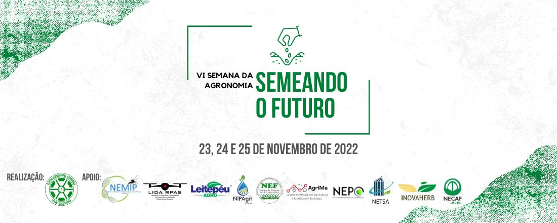 VI Semana da Agronomia: Semeando o Futuro