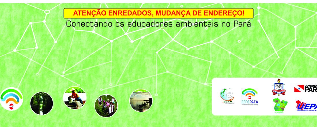 IV Encontro Paraense de Educação Ambiental "Desafios e Propostas"