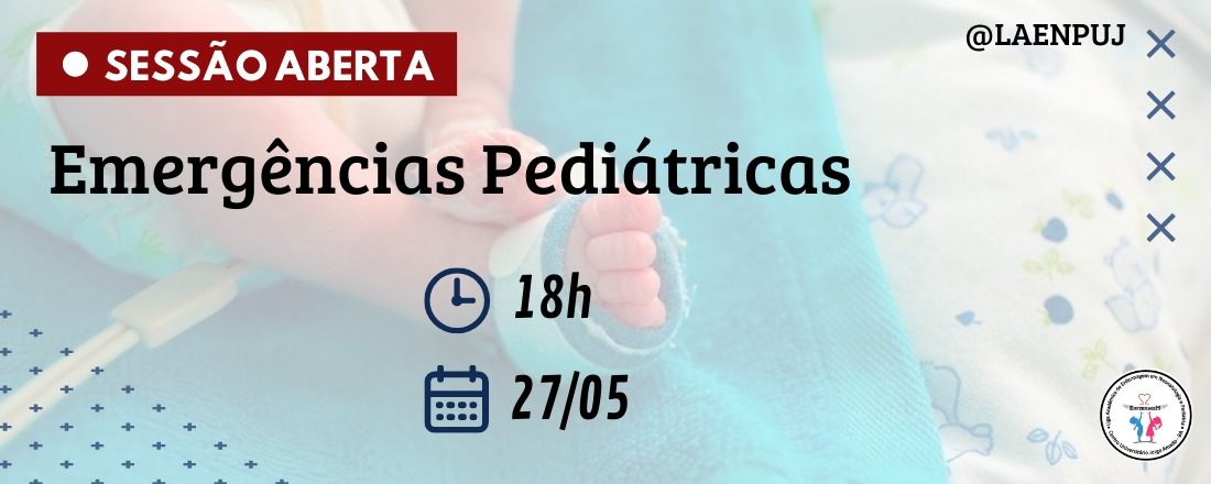 SESSÃO ABERTA: EMERGÊNCIAS PEDIÁTRICAS