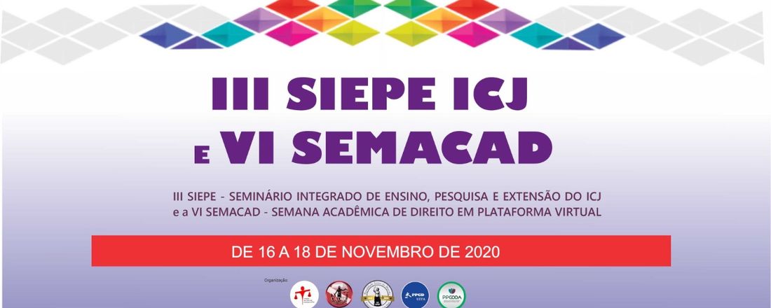 III Seminário Integrado de Ensino, Pesquisa e Extensão e VI Semana Acadêmica de Direito