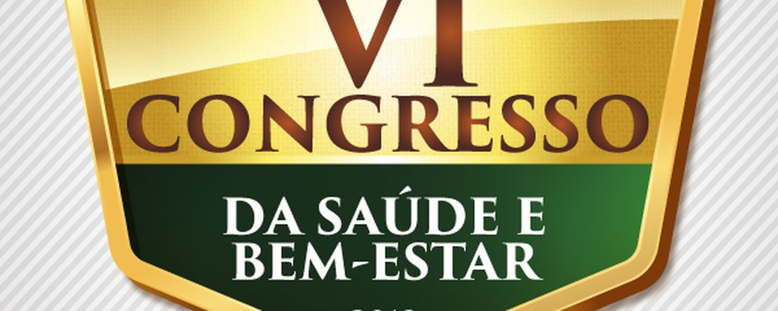 VIII CONGRESSO DA SAÚDE E BEM ESTAR