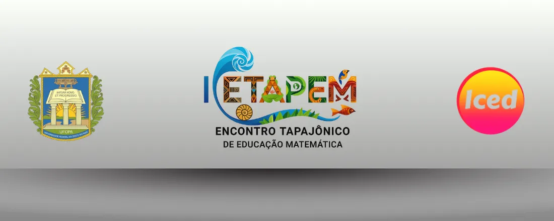 I Encontro Tapajônico de Educação Matemática