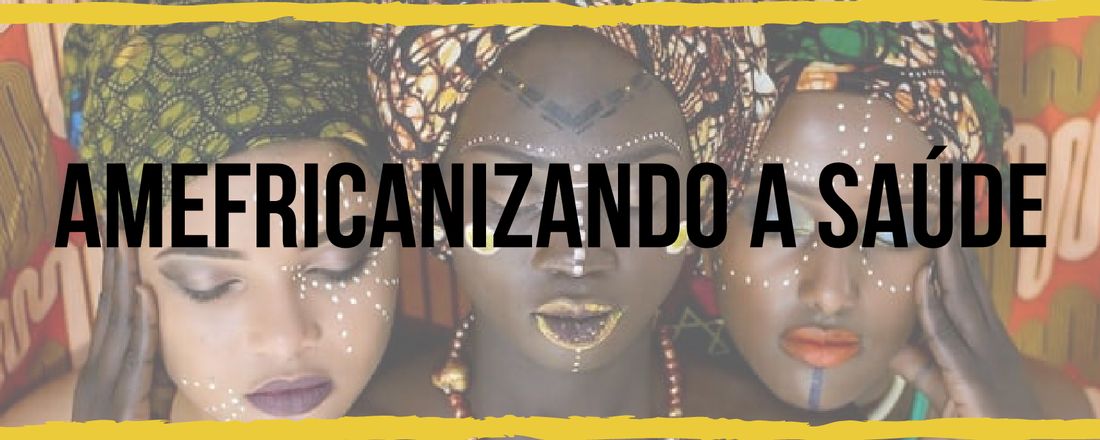 Amefricanizando a Saúde