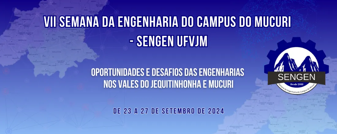 VII SENGEN - Semana da Engenharia do Campus do Mucuri