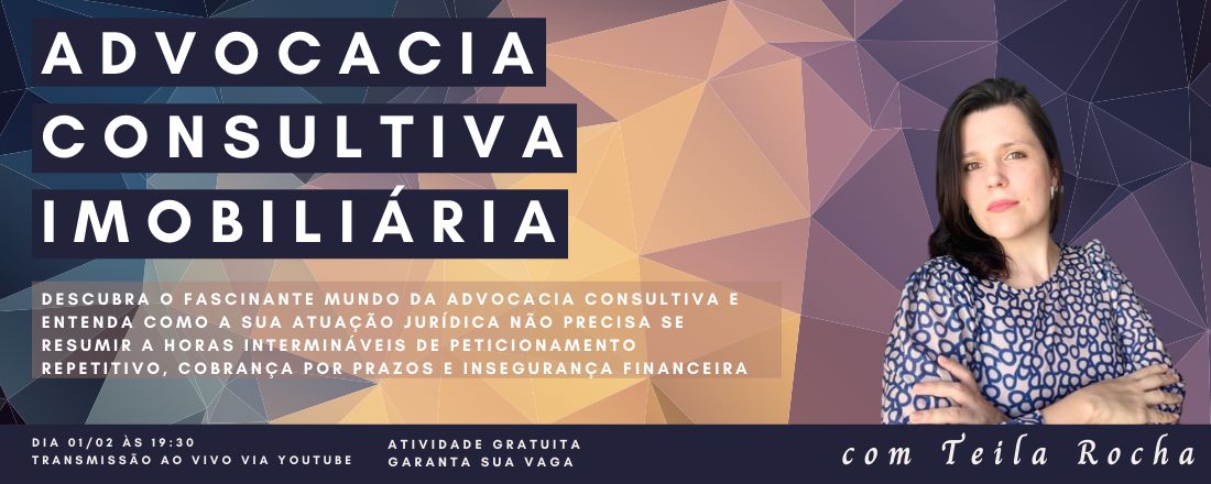 Webnário Advocacia Consultiva Imobiliária