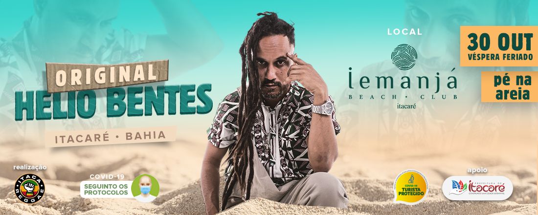 Original Helio Bentes • ITACARÉ | BAHIA