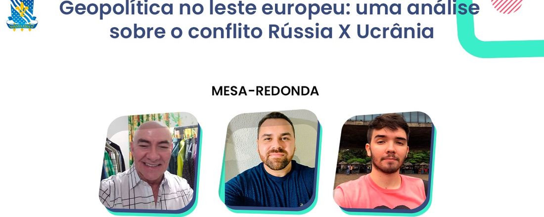 Geopolítica no leste europeu: uma análise sobre o conflito Rússia X Ucrânia