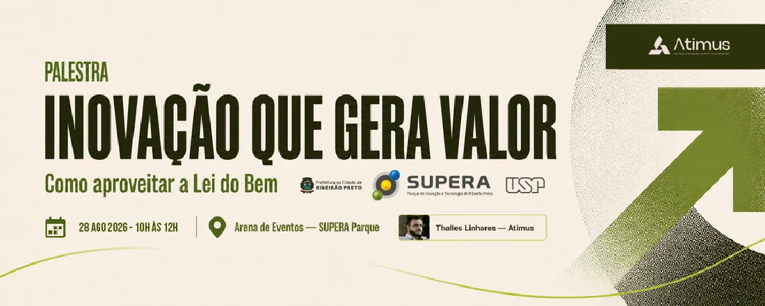 Inovação que gera valor. Como aproveitar a lei do bem.