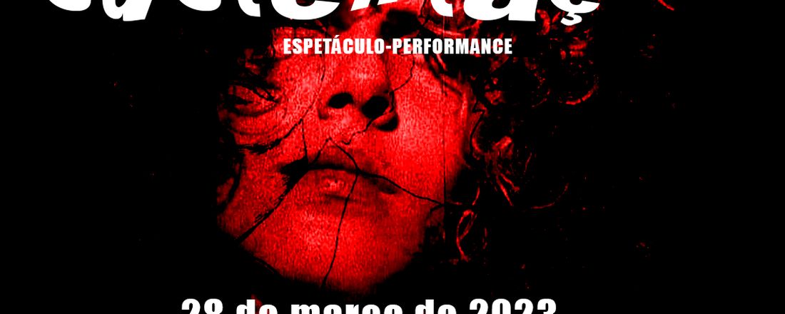 Espetáculo - Performance Sustentação