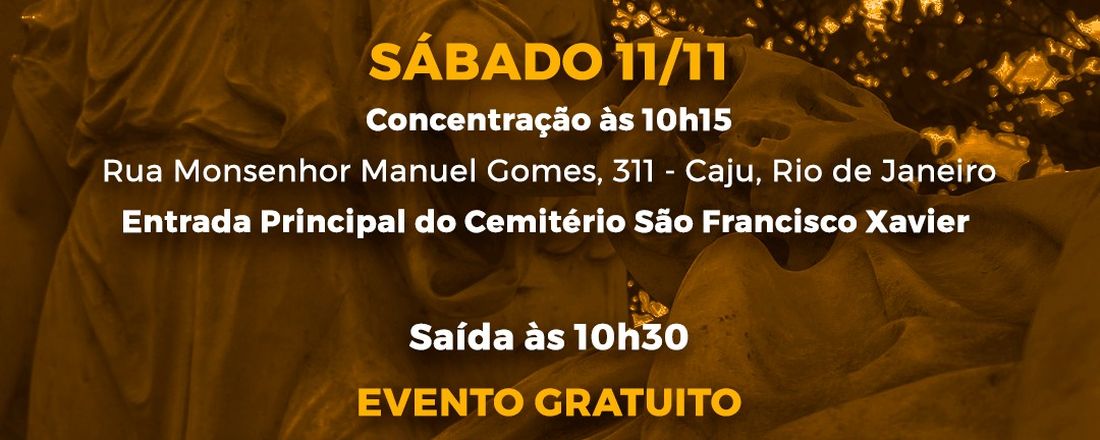 Visita Mediada Caju e Suas Vozes - 11/11 - Rio de Janeiro