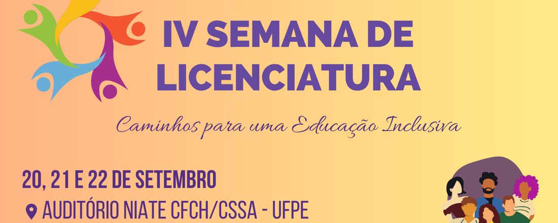 IV Semana de Licenciatura -PET ENCONTROS SOCIAIS UFPE