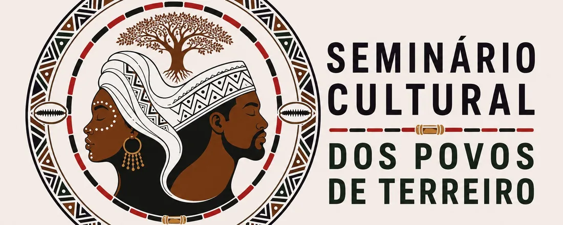 4ª Edição Seminário Cultural Povos de Terreiro