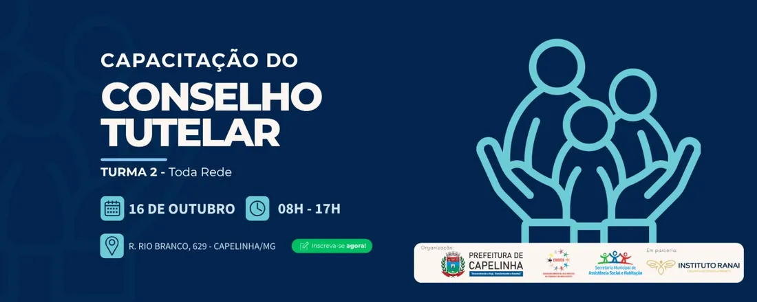 Capacitação do Conselho Tutelar - 2ª Turma - Capelinha/MG