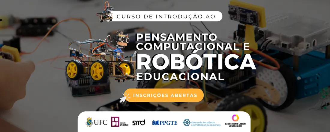 Introdução ao Pensamento Computacional e a Robótica Educacional