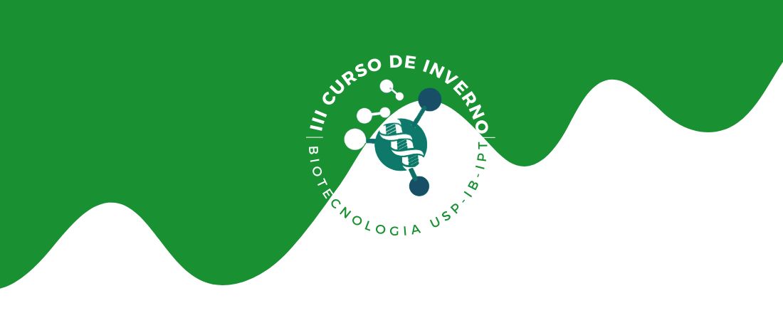 III Curso de Inverno em Biotecnologia