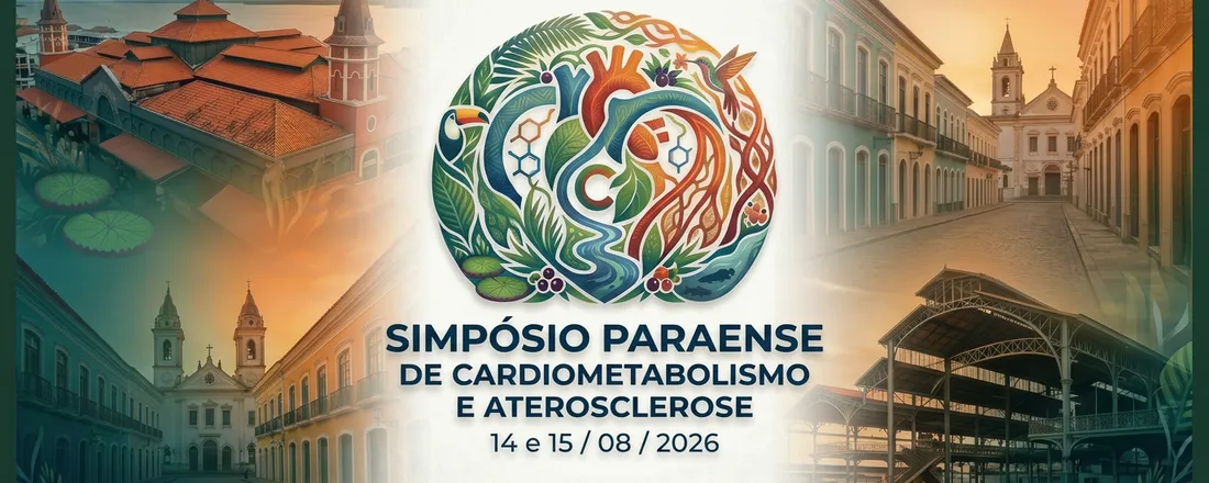 Simpósio Paraense de Cardiometabolismo e Aterosclerose