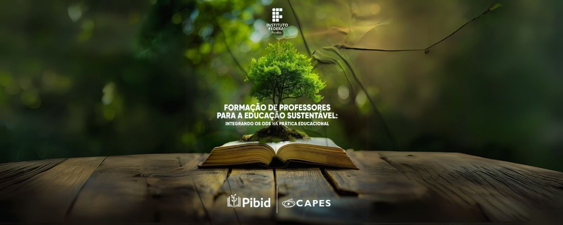 Formação de Professores para a Educação Sustentável: Integrando os ODS na Prática Educacional