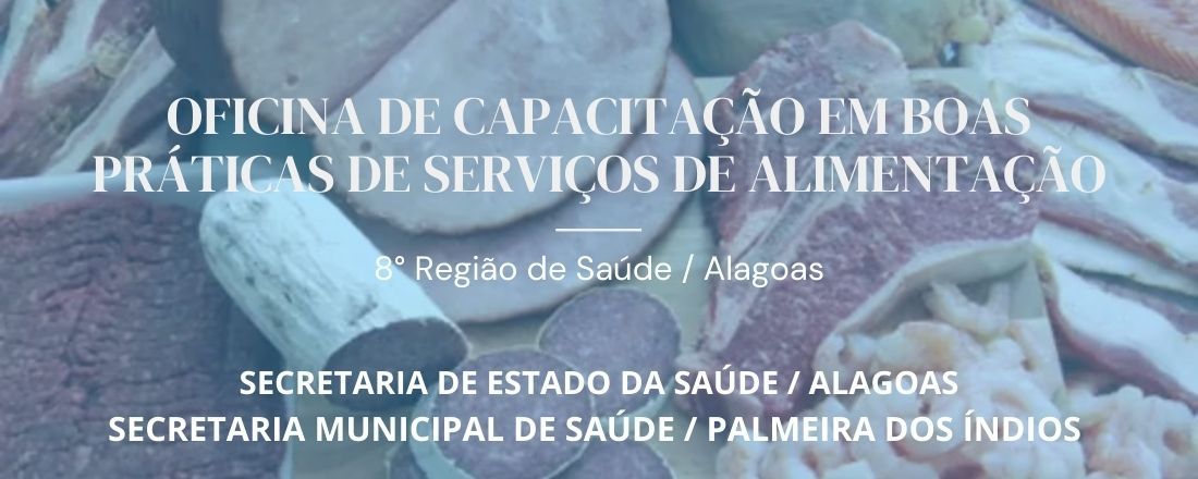 Oficina de Capacitação em Boas Práticas de Serviços de Alimentação