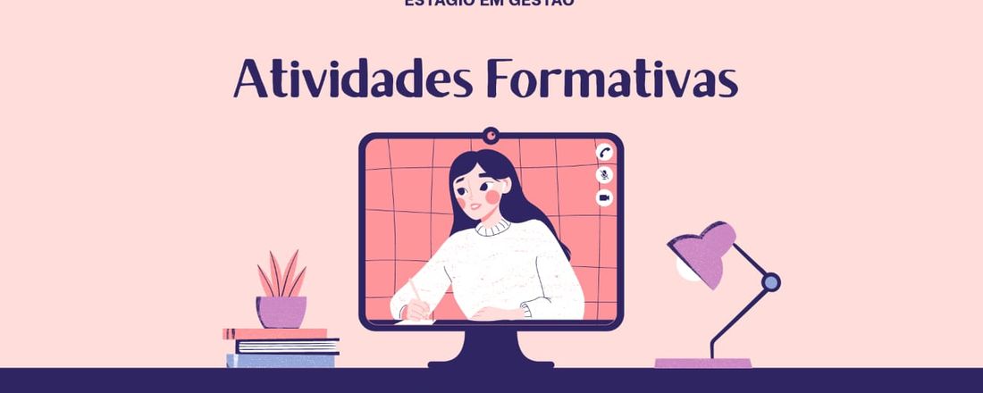 Atividades formativas - Gestão da Ed. Infantil e Anos Iniciais