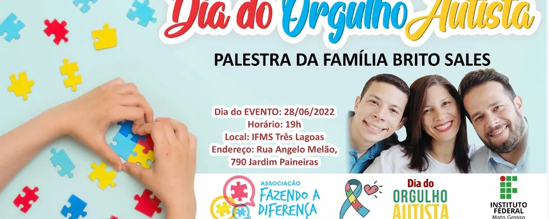 PALESTRA FAMÍLIA BRITO SALES EM TEA - INCLUSÃO SOCIAL E ESCOLAR