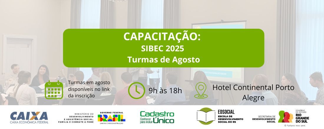 Capacitação SIBEC 2025 - Turmas de Agosto