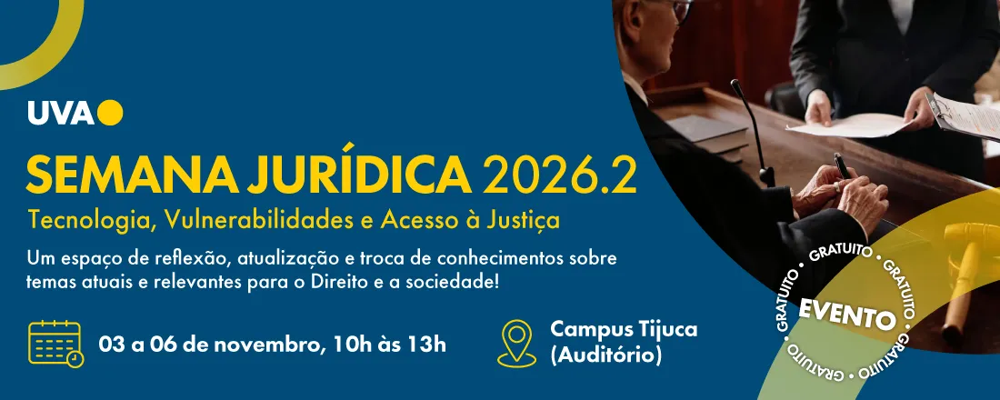 SEMANA JURÍDICA 2026. 2 - TECNOLOGIA, VULNERABILIDADES E ACESSO À JUSTIÇA